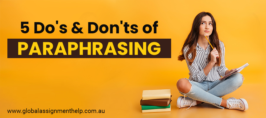 New to Paraphrasing? 5 Do’s & Don’ts to Make Your Journey Easier!